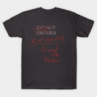 Already Disturbed T-Shirt